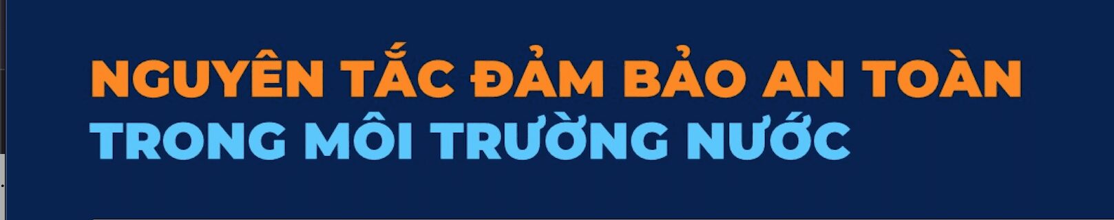 8 nguyên tắc an toàn trong môi trường nước